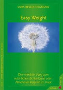 Easy Weight -Abnehmen beginnt im Kopf!